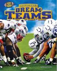 Pro Football's Dream Teams (Football-o-rama) （Library Binding）