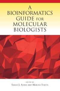分子生物学者のためのバイオインフォマティクスガイド<br>A Bioinformatics Guide for Molecular Biologists