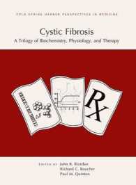 Cystic Fibrosis: a Trilogy of Biochemistry, Physiology, and Therapy (Cold Spring Harbor Perspectives in Medicine) -- Hardback