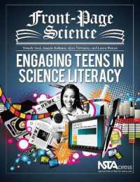 Front-Page Science : Engaging Teens in Science Literacy
