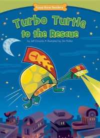 Turbo Turtle to the Rescue (Funny Bone Readers: Developing Character)