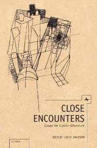 Close Encounters : Essays on Russian Literature (Ars Rossica)