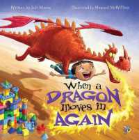 When a Dragon Moves in Again (When a Dragon Moves in)