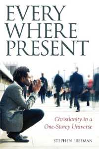 Everywhere Present : Christianity in a One-Storey Universe