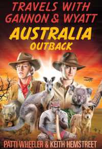 Travels with Gannon & Wyatt: Australia (Travels with Gannon & Wyatt)