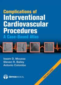 Complications in Interventional Cardiovascular Procedures : A Case-Based Atlas （1 HAR/DVDR）