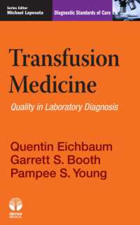 Transfusion Medicine : Quality in Laboratory Diagnosis (Diagnostic Standards of Care)