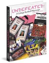 Undefeated : A College Football Pilgrimage