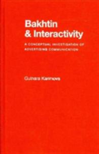 Bakhtin and Interactivity : A Conceptual Investigation of Advertising Communication