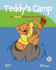 Teddy's Camp: On a Bearish Adventure into the Woods