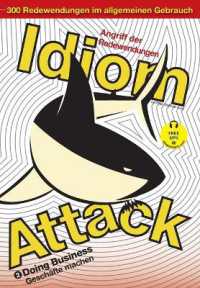 Idiom Attack Vol. 2 : Doing Business (German Edition) （German - English）