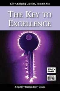 The Key to Excellence (Life-changing Classics)
