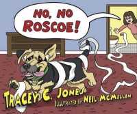 No, No, Roscoe! （Board Book）