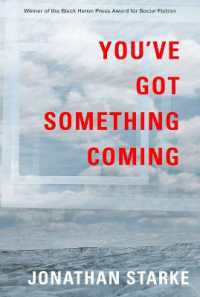 You've Got Something Coming