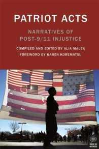 Patriot Acts : Narratives of Post-9/11 Injustice