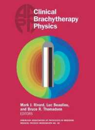 Clinical Brachytherapy Physics (Medical Physics Monograph)