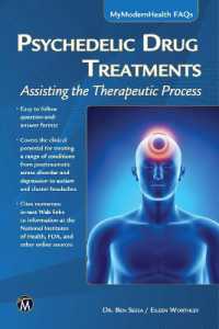 Psychedelic Drug Treatments : Assisting the Therapeutic Process (Mymodernhealth Faqs)