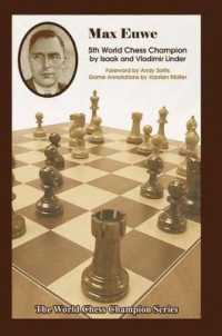 Max Euwe : Fifth World Chess Champion (World Chess Champion)
