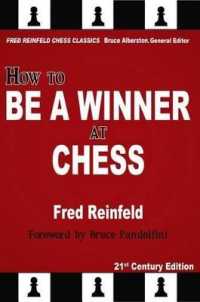 How to Be a Winner at Chess (Fred Reinfeld Chess Classics)