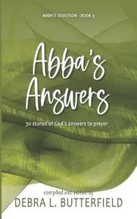 Abba's Answers : 30 Stories of God's Answers to Prayer (Abba's Devotion) -- Paperback / softback