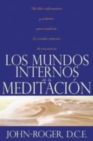 Los mundos internos de la meditación