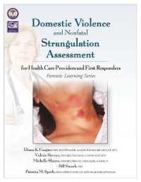 Domestic Violence/Strangulation Assessment : For Health Care Providers and First Responders