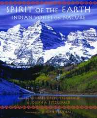 Spirit of the Earth : Indian Voices on Nature