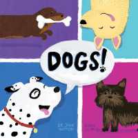 Dogs! （Board Book）