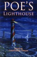 Poe's Lighthouse （Reprint）