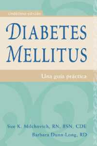 Diabetes mellitus : Una gua prctica （11TH）