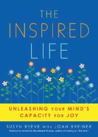 Inspired Life : Unleashing Your Mind's Capacity for Joy