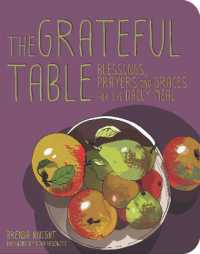 Grateful Table : Blessings, Prayers and Graces