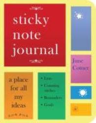 Sticky Note Journal : A Place for All My Ideas （JOU）