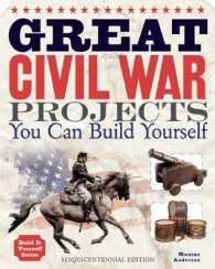 Great Civil War Projects : You Can Build Yourself （2ND）