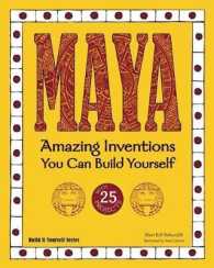 MAYA : Amazing Inventions You Can Build Yourself （2ND）