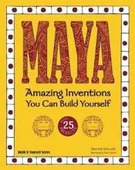 MAYA : Amazing Inventions You Can Build Yourself （2ND）