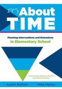 It's about Time [Elementary] : Planning Interventions and Exrensions in Elementary School
