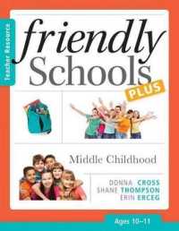 Friendly Schools Plus: Middle Childhood, Ages 10-11 （Teacher's Guide）