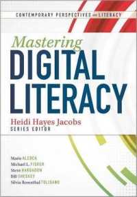 Mastering Digital Literacy (Contemporary Perspectives on Literacy)