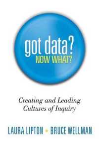 Got Data? Now What? : Creating and Leading Cultures of Inquiry