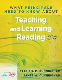 What Principals Need to Know about Teaching and Learning Reading (2nd Edition) (What Principals Need to Know about) （2ND）