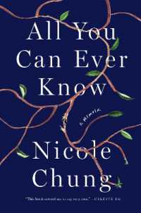 All You Can Ever Know : A Memoir