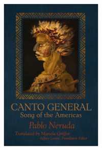 Canto General : Song of the Americas