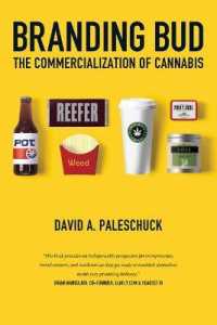 Branding Bud : The Commercialization of Cannabis