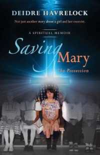 Saving Mary : The Possession (Saving Mary)