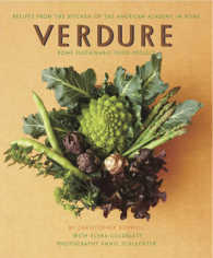 Verdure : Vegetable Recipes from the Kitchen of the American Academy in Rome