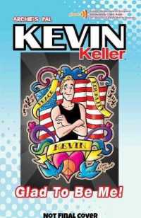 Kevin Keller : Glad to Be Me (Kevin Keller)