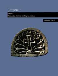 Journal of the Canadian Society for Coptic Studies, Volume 8 (2016) (Journal of the Canadian Society for Coptic Studies)