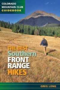 The Best Southern Front Range Hikes (Colorado Mountain Club Guidebooks)