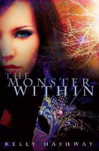 The Monster within Volume 1 (The Monster within)